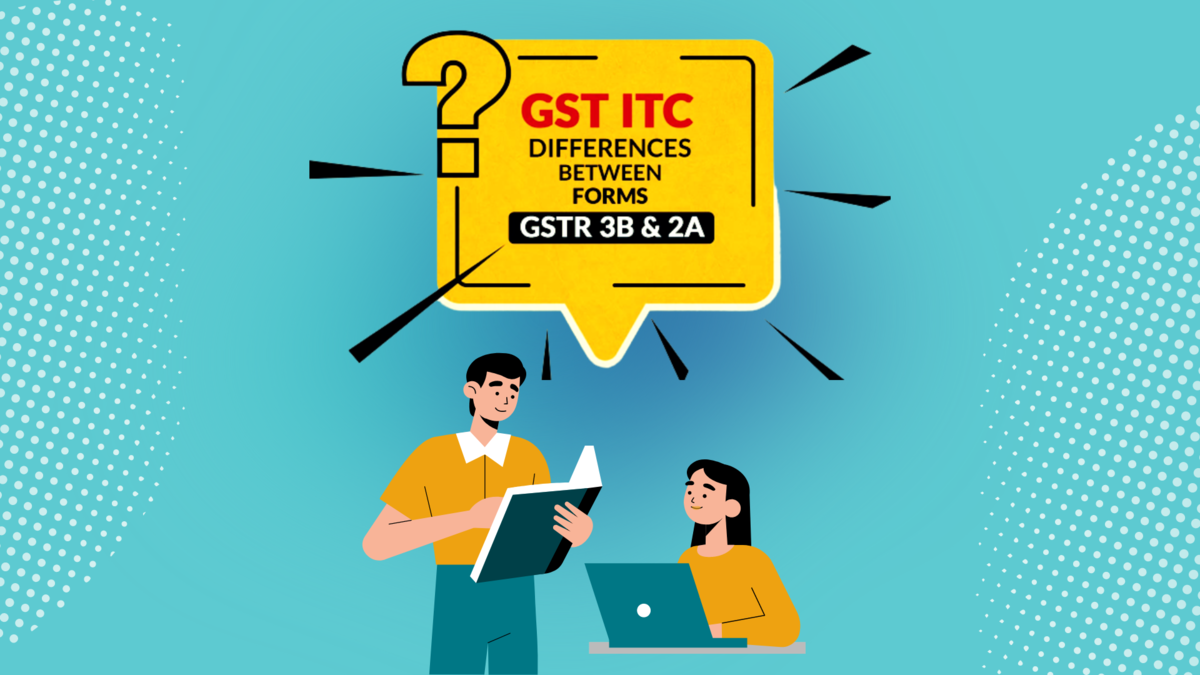 CBIC Clarification For ITC Mismatch Between GSTR 3B And GSTR 2A ...